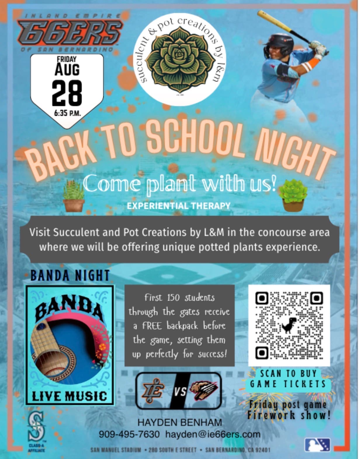 Inland Empire 66ers Back to School Night flyer for August 28th featuring succulents and music.